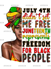 July_4th_Didn_t_Set_Me_Free_Juneteenth_Afro_Woman.png