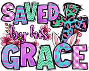Saved_By_His_Grace_Easter.png