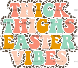 Thick_Thighs_Easter_Vibes.png