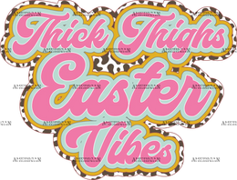 Thick_Thighs_Easter_Vibes_Pink.png