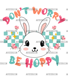 Don_t_Worry_Be_Hoppy_Bunny.png
