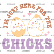I_m_Here_For_The_Chicks.png