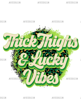 Thick_Thighs_And_Lucky_Vibes.png