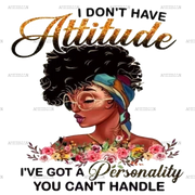 I_Don_t_Have_Attitude_2.png