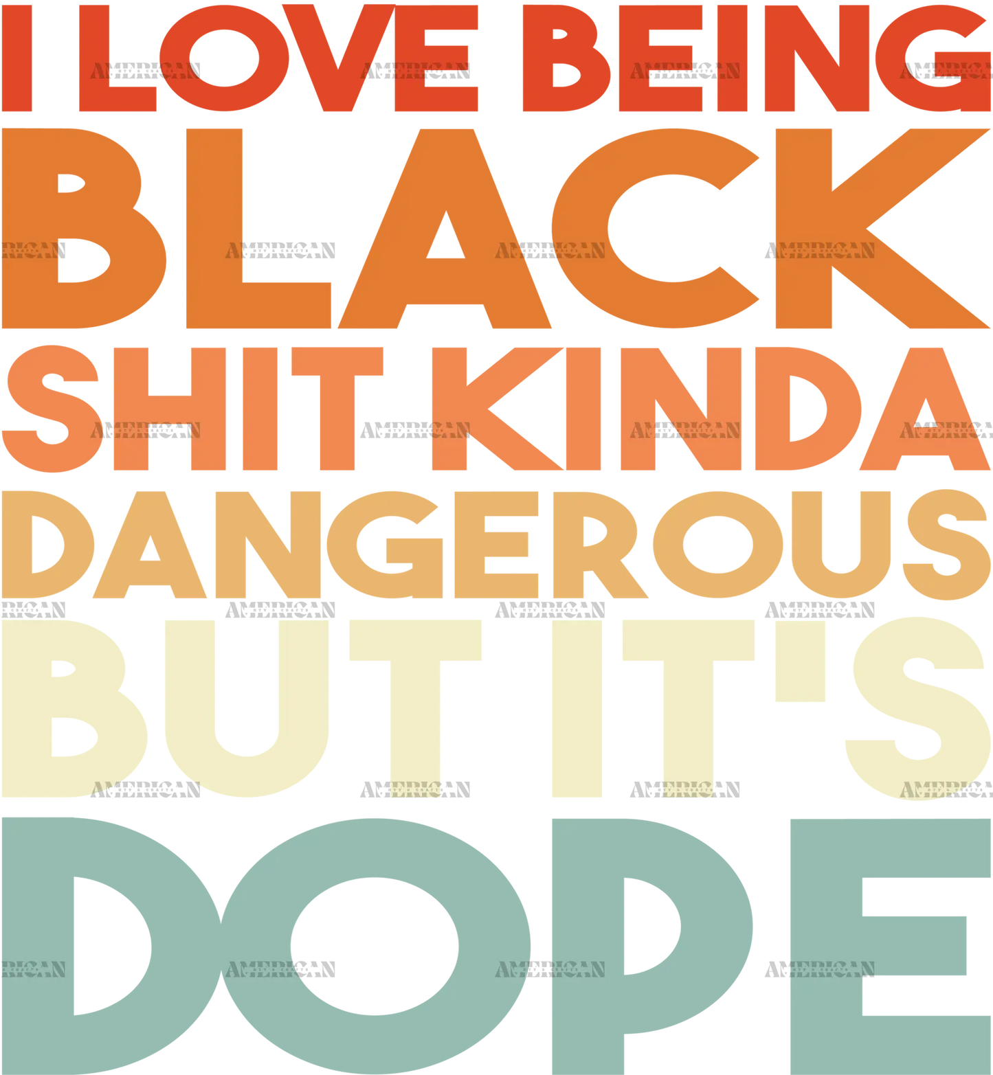 I_Love_Being_Black.png