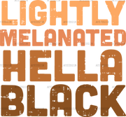 lightly_melanated_hella_black.png