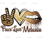 Love_Peace_Melanin_lips.png