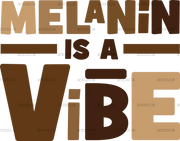 Melanin_Is_A_Vibe.png