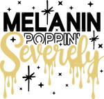 Melanin_Poppin_Severely-1.png