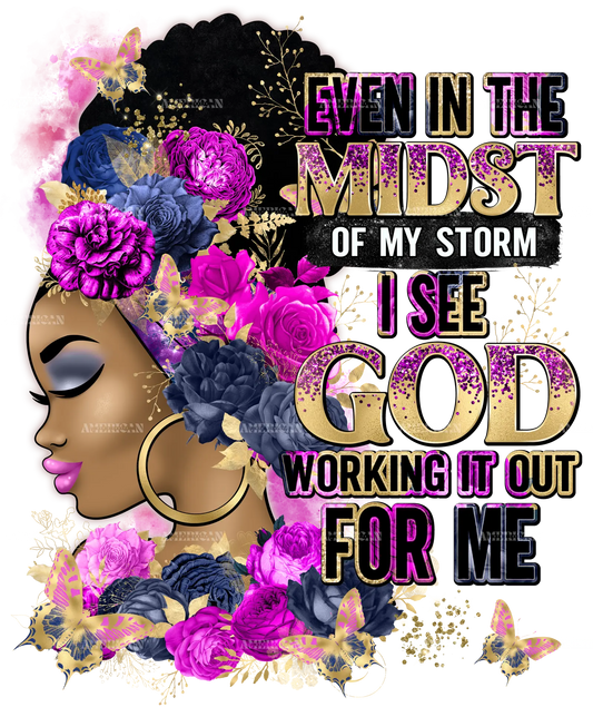even_in_the_midst_of_my_storm_I_see_god_fucsia_blue.png