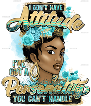 I_Dont_Have_Attitude.png