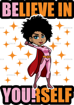 Believe_In_Yourself_Black_Woman.png