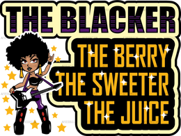 The_Blacker_Berry_Sweeter_Juice.png