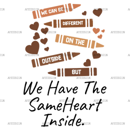 We_Have_Same_Heart_Inside-1.png