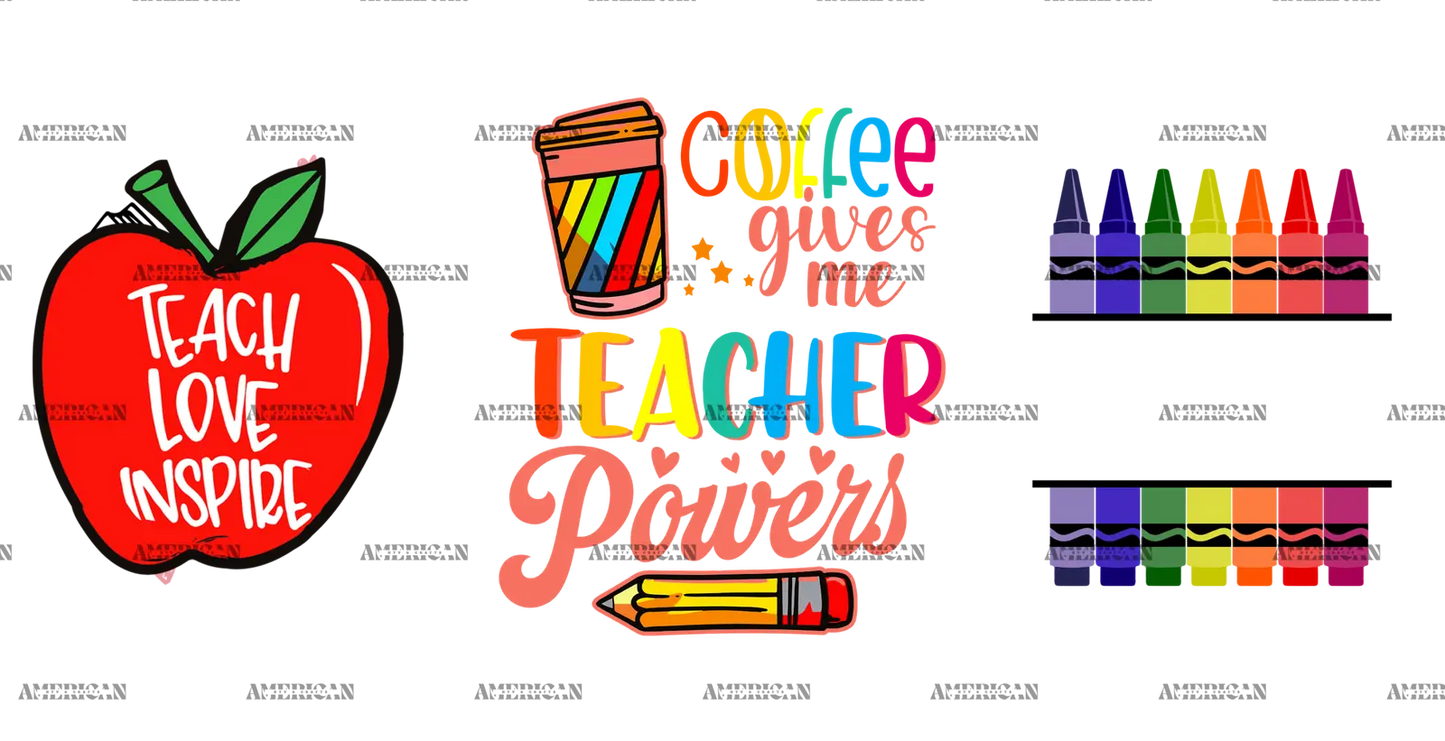 Coffee_Gives_Me_Teacher_Powers-2.png