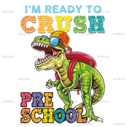 I_m_Ready_To_Crush_Dinosours_preschool.png