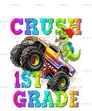 I_m_Ready_To_Crush_Truck_1st_grade.png