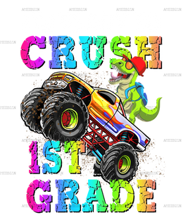 I_m_Ready_To_Crush_Truck_1st_grade.png
