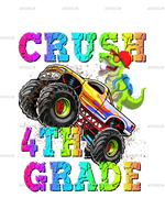 I_m_Ready_To_Crush_Truck_4th_grade.png