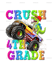 I_m_Ready_To_Crush_Truck_4th_grade.png