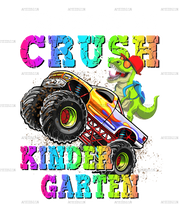 I_m_Ready_To_Crush_Truck_Kindergarten.png
