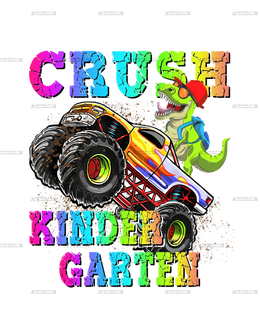 I_m_Ready_To_Crush_Truck_Kindergarten.png