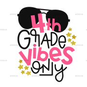 4th_grade_vibes_only.png