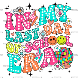 In_My_Last_Day_Of_School_Era-3.png