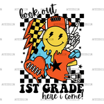 Look_Out_1st_Grade_Here_I_Come.png