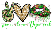 peace_love_dope_soul.png