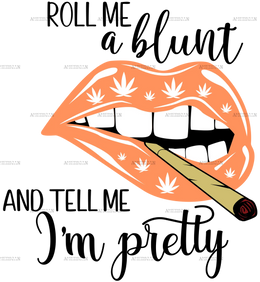 roll_me_a_blunt_and_tell_me_im_pretty_2.png