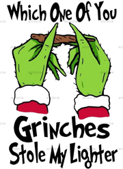 which_one_of_you_grinches_stole_my_lighter.png