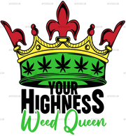 Your_Highness_Weed_Queen.png