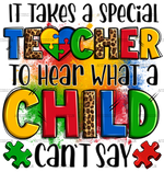 It_Takes_A_Special_Teacher_To_Hear_What_A_Child_Can_Not_Say-2.png
