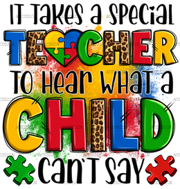 It_Takes_A_Special_Teacher_To_Hear_What_A_Child_Can_Not_Say-2.png
