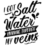 I_Got_Salt_Water_Running_Through_My_Veins.png