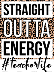 Straight_Outta_Energy_teacherlife_Leopard.png