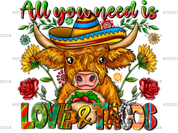 All_You_Need_is_Love_And_Tacos_Heifer.png