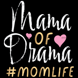 Mama_Of_Drama_Momlife_Gold.png