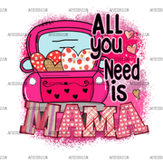 All_You_Need_Is_Mama_Truck.png
