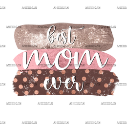 Best_Mom_Ever-1.png