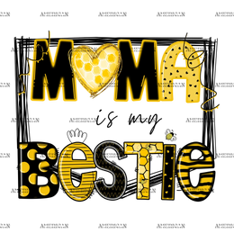 Mama_Is_My_Bestie.png