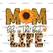 Mom_Life_Is_The_Best_Life.png