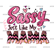 Sassy_Just_Like_My_Mama-2.png