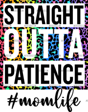 Straight_Outta_Patience_Momlife.png