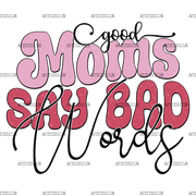 Good_Moms_Say_Bad_Words-2.png