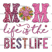 Mom_Life_Is_The_Best_Life-1.png