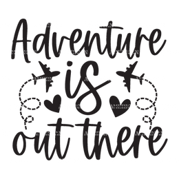 Adventure_Is_Out_There.png