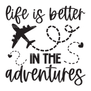 Life_Is_Better_In_The_Adventures.png