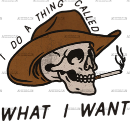 I_Do_A_Thing_Called_What_I_Want